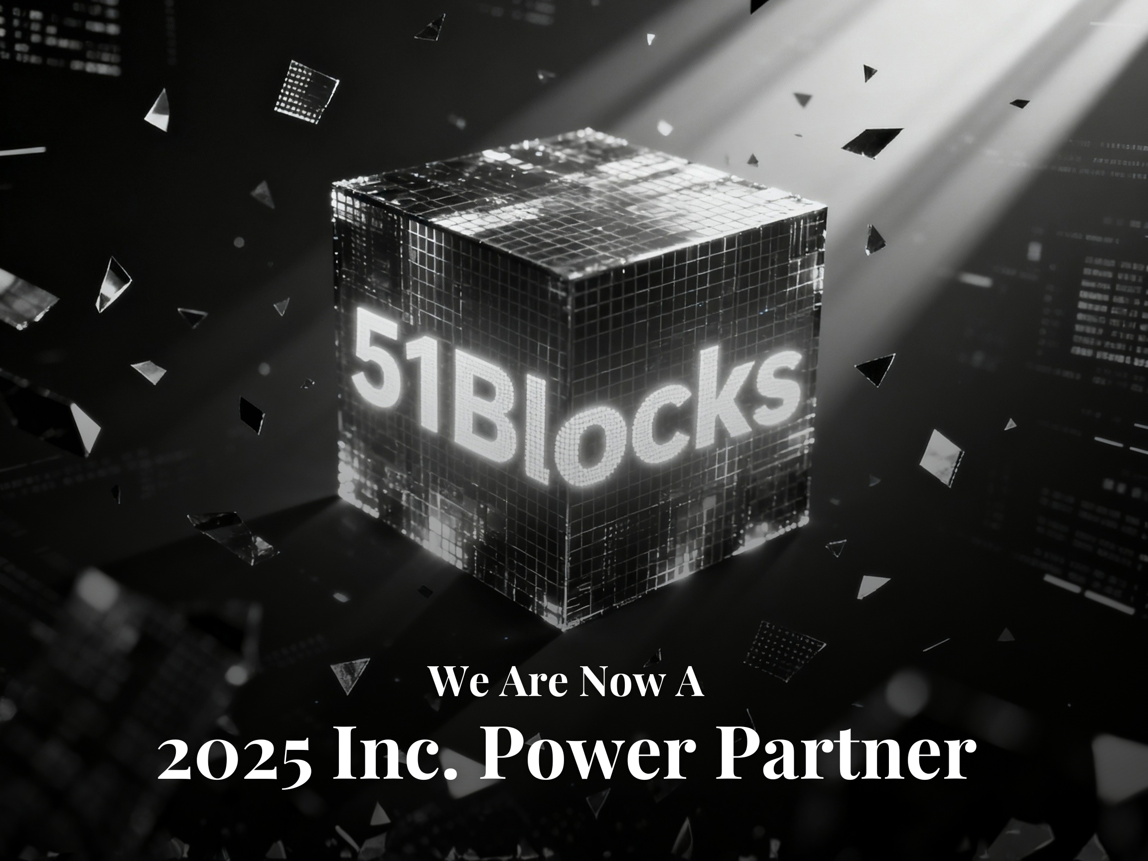 51Blocks Named a 2025 Inc. Power Partner, Thanks to Our Resellers